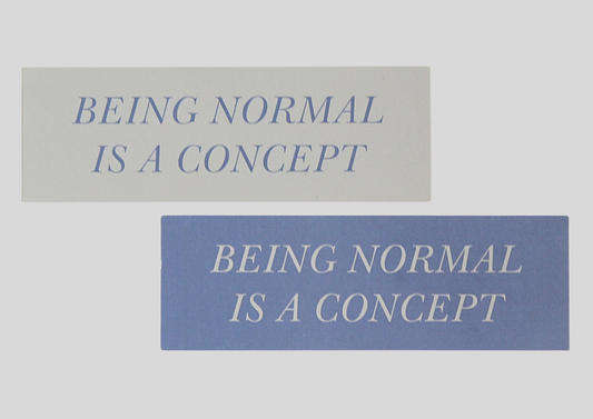 Being Normal is a Concept bookmarks